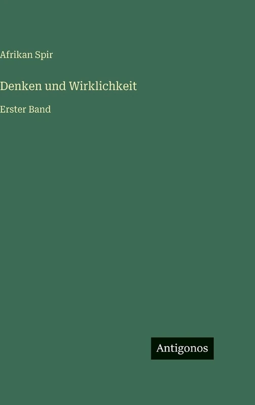 Denken und Wirklichkeit: Erster Band - Image 1