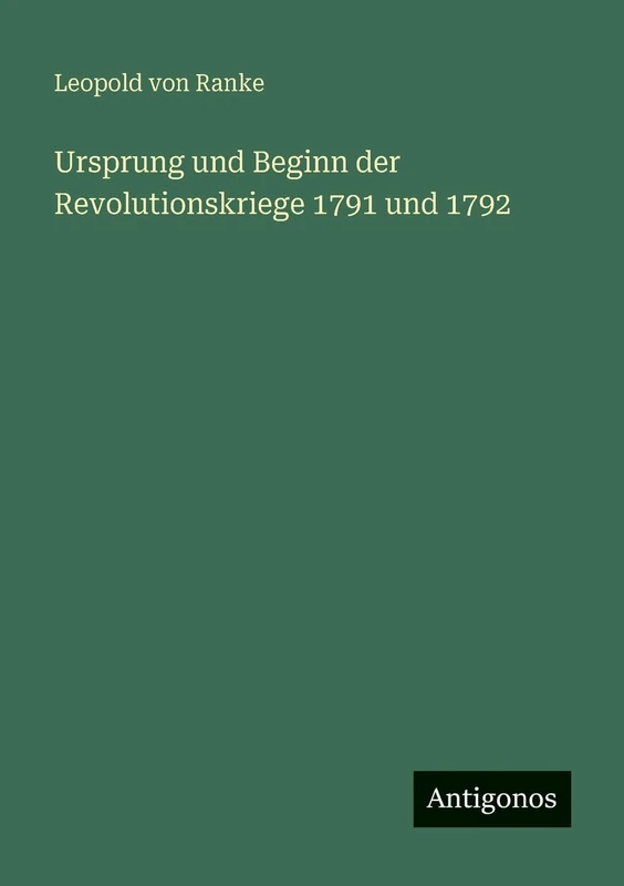 Ursprung und Beginn der Revolutionskriege 1791 und 1792 - Image 1
