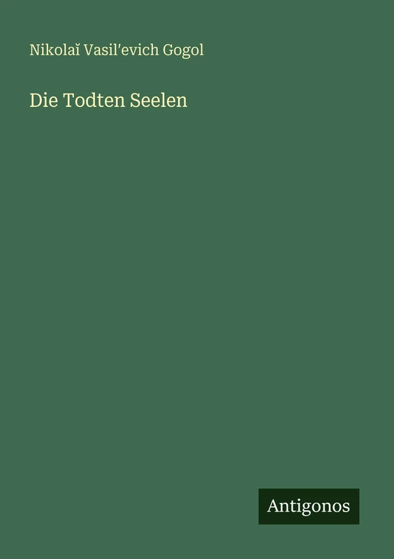 Die Todten Seelen