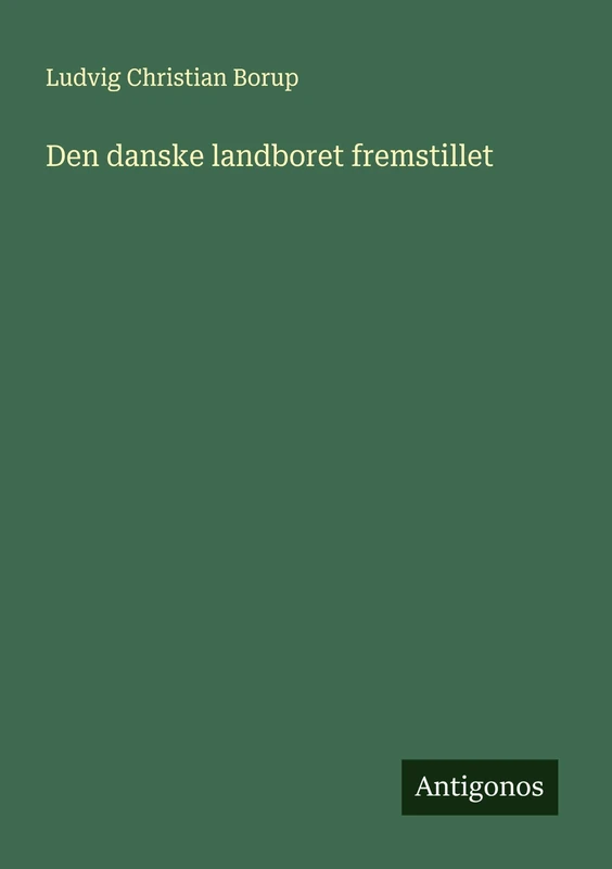 Den danske landboret fremstillet