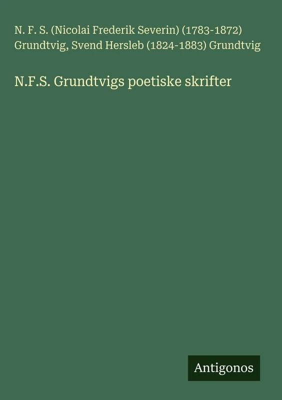 N.F.S. Grundtvigs poetiske skrifter - Image 1