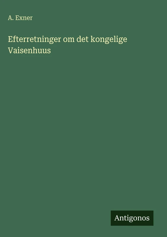 Efterretninger om det kongelige Vaisenhuus - Image 1
