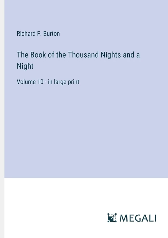 The Book of the Thousand Nights and a Night: Volume 10 - in large print - Image 1