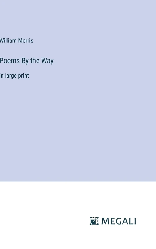 Poems By the Way: in large print - Image 1