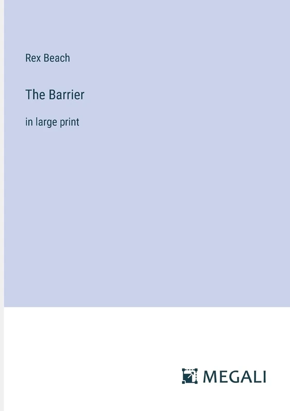 The Barrier: in large print - Image 1
