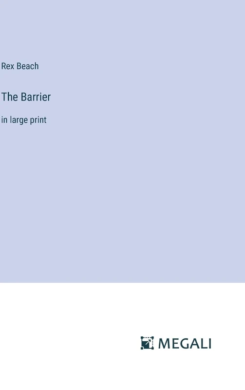 The Barrier: in large print