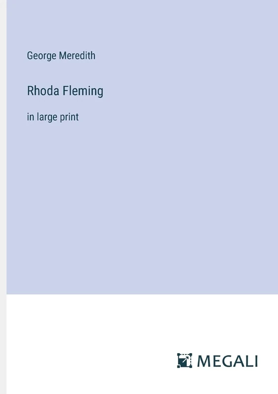Rhoda Fleming: in large print