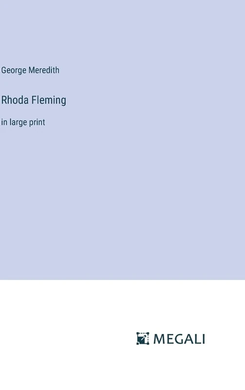 Rhoda Fleming: in large print