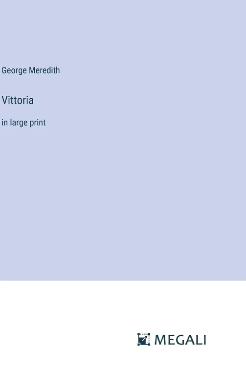Vittoria: in large print