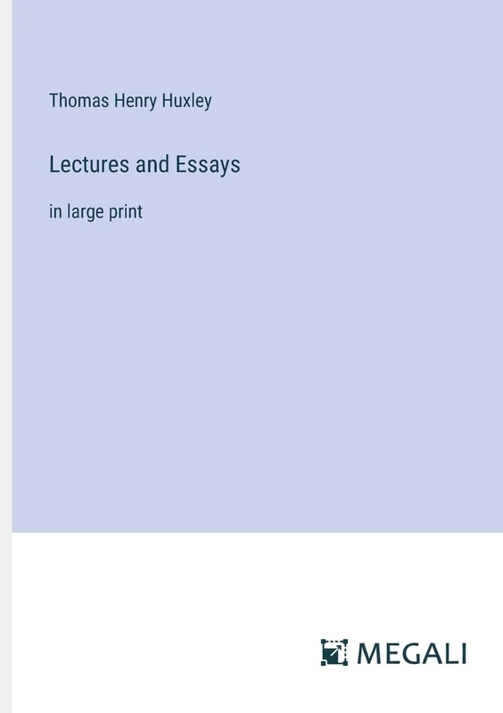 Lectures and Essays: in large print - Image 1