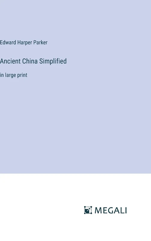 Ancient China Simplified: in large print - Image 1