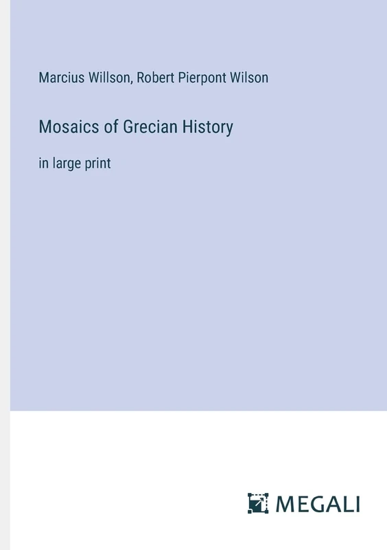 Mosaics of Grecian History: in large print - Image 1