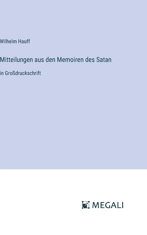 Mitteilungen aus den Memoiren des Satan: in Großdruckschrift - Image 1