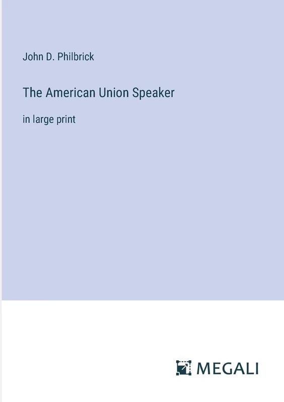 The American Union Speaker: in large print - Image 1