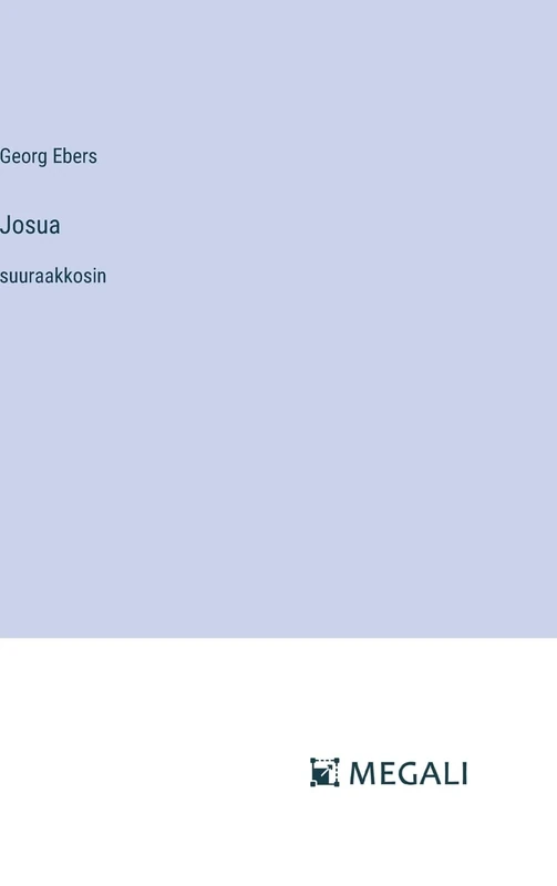 Josua: suuraakkosin - Image 1