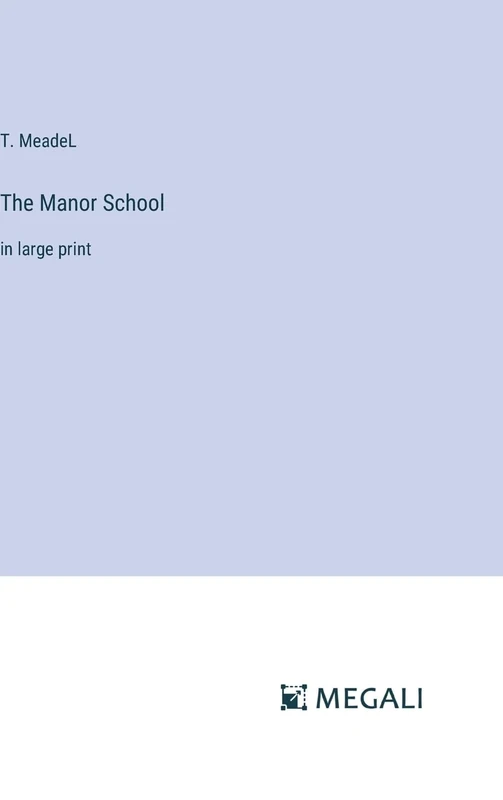 The Manor School: in large print - Image 1