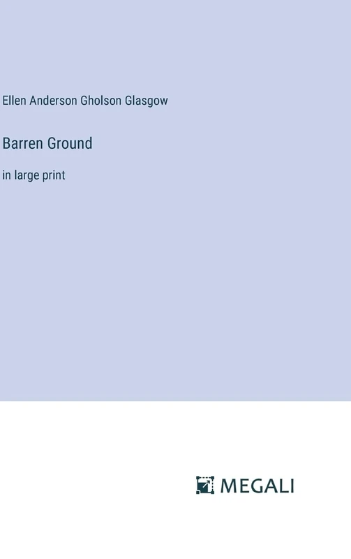 Barren Ground: in large print
