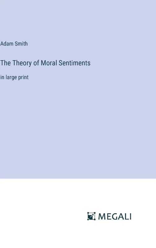 The Theory of Moral Sentiments: in large print - Image 1