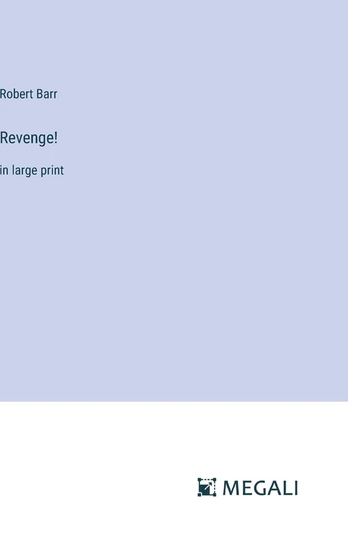 Revenge!: in large print