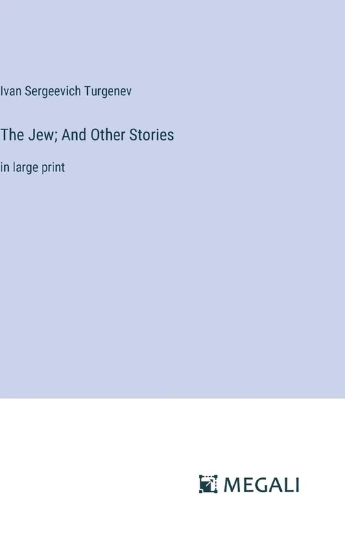 The Jew; And Other Stories: in large print
