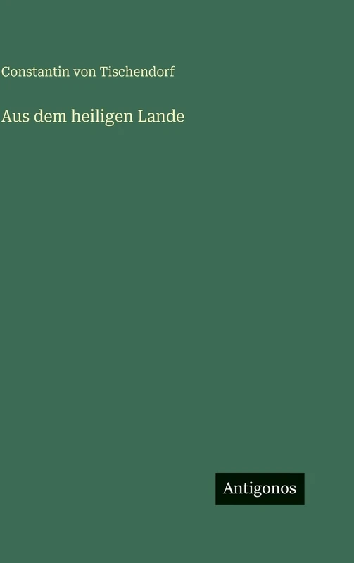 Aus dem heiligen Lande