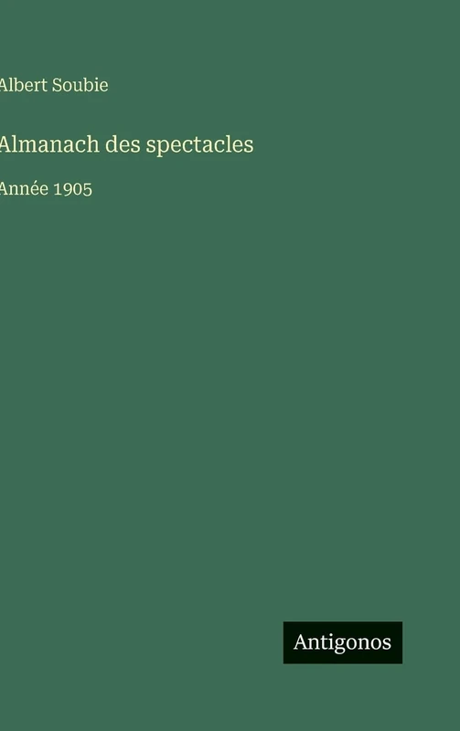 Almanach des spectacles: Année 1905 - Image 1