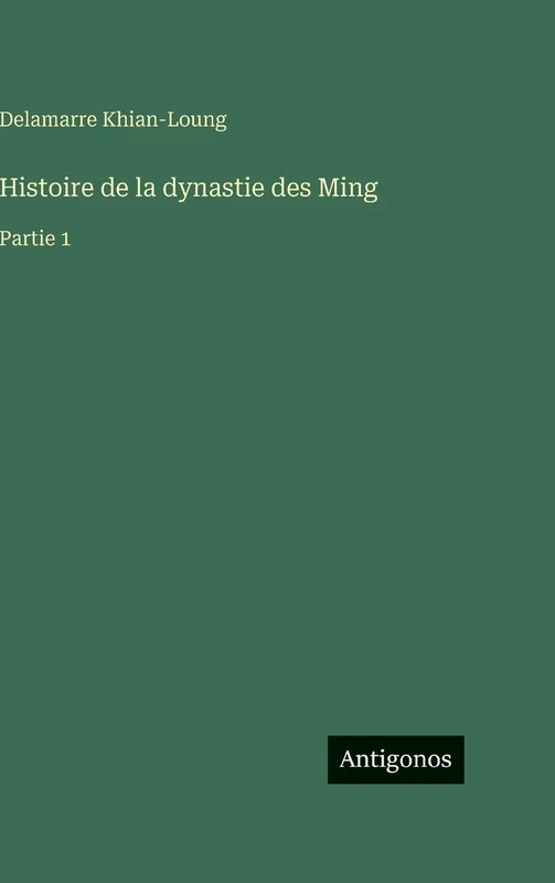 Histoire de la dynastie des Ming: Partie 1 - Image 1