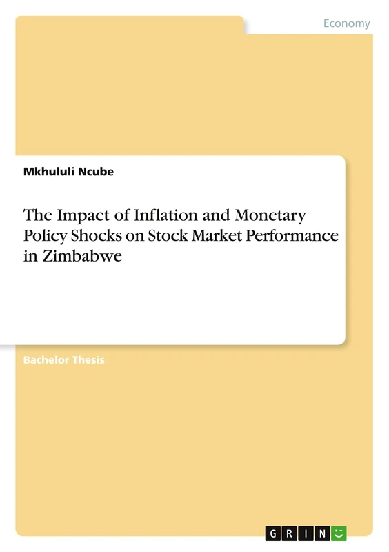 The Impact of Inflation and Monetary Policy Shocks on Stock Market Performance in Zimbabwe