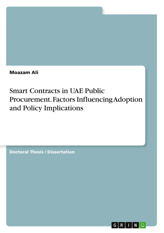 Smart Contracts in UAE Public Procurement. Factors Influencing Adoption and Policy Implications - Image 1