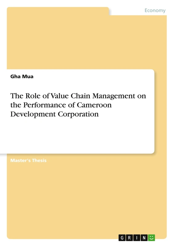 The Role of Value Chain Management on the Performance of Cameroon Development Corporation