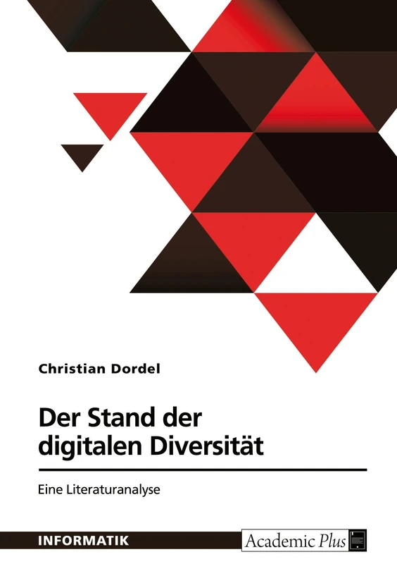 Der Stand der digitalen Diversität. Eine Literaturanalyse