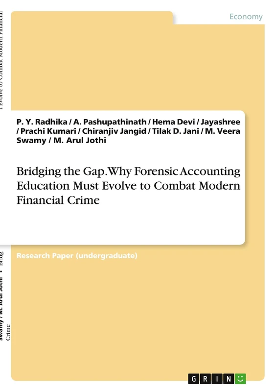 Bridging the Gap. Why Forensic Accounting Education Must Evolve to Combat Modern Financial Crime