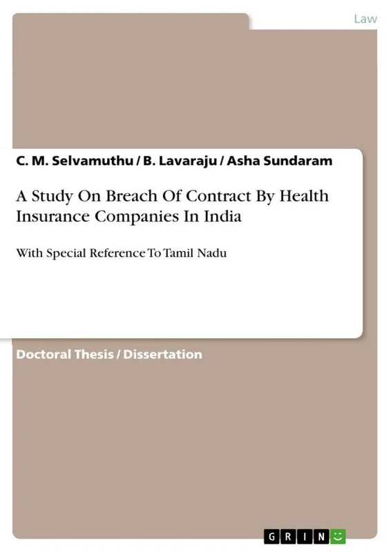 A Study On Breach Of Contract By Health Insurance Companies In India: With Special Reference To Tamil Nadu - Image 1