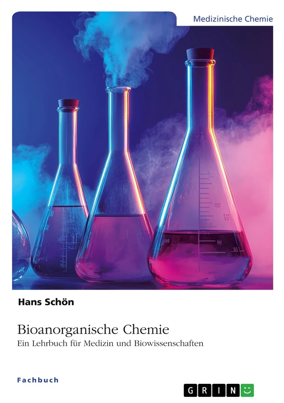 GRIN Verlag Bioanorganische Chemie - Lehrbuch for Science