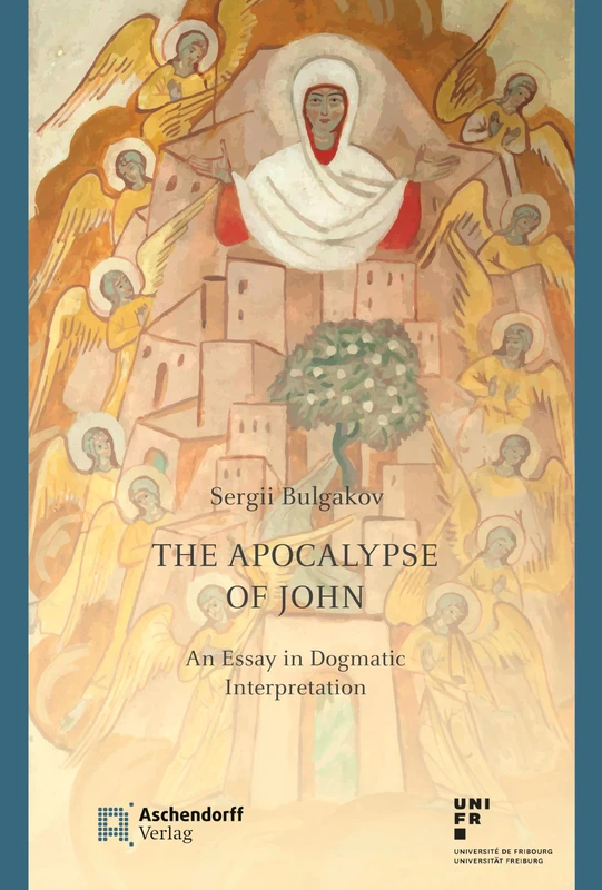 The Apocalypse of John: An Essay in Dogmatic Interpretation (Epiphania)