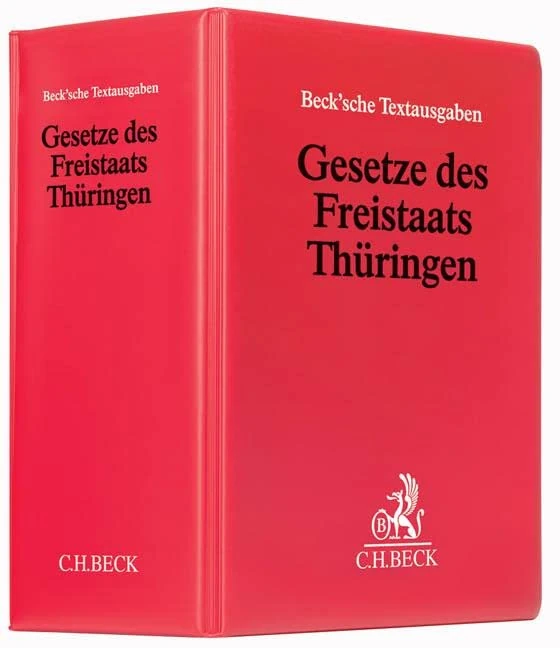 Gesetze des Freistaats Thüringen (mit Fortsetzungsnotierung). Inkl.85. Ergänzungslieferung: Grundwerk zur Fortsetzung (min. 3 Ergänzungslieferungen) - Image 1