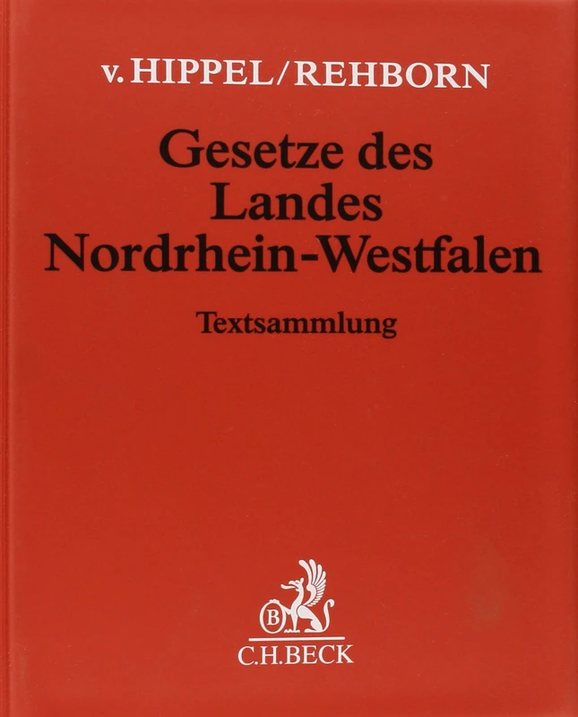 Beck C. H. Gesetze des Landes Nordrhein-Westfalen - 155. Erg.