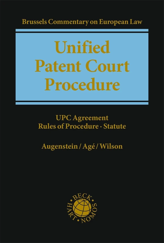 Unified Patent Court Procedure: Brussels Commentary on European Law