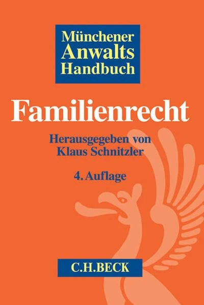 Beck C. H. Munchener Anwaltshandbuch Familienrecht Book