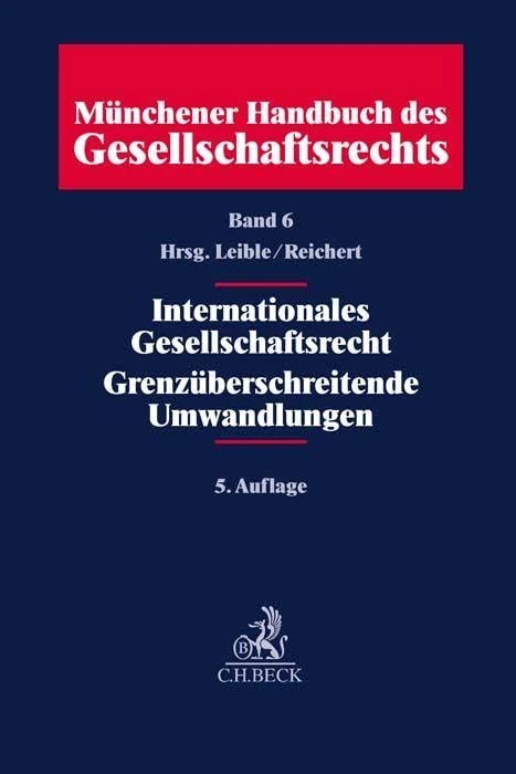 Beck C. H. Munchener Handbuch des Gesellschaftsrechts Band 06