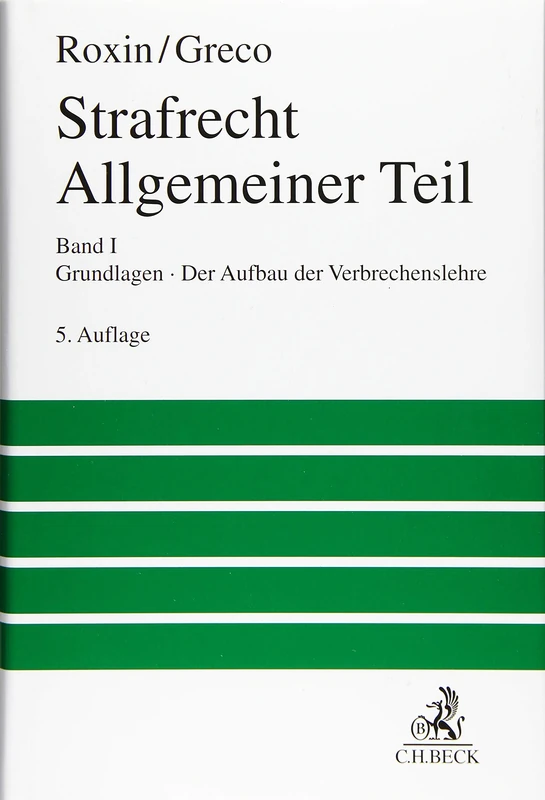 Beck C. H. Strafrecht Allgemeiner Teil 01: Grundlagen