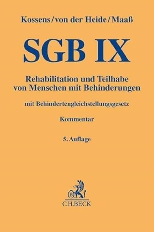 SGB IX: Rehabilitation und Teilhabe von Menschen mit Behinderungen mit Behindertengleichstellungsgesetz