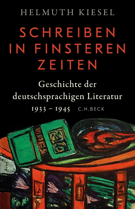 Geschichte der deutschen Literatur Bd. 11: Schreiben in finsteren Zeiten: Geschichte der deutschsprachigen Literatur 1933 - 1945