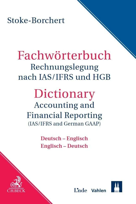 Beck Fachworterbuch Rechnungslegung IAS/IFRS und HGB