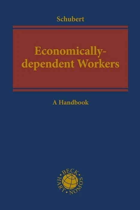 Economically-dependent Workers - Beck C. H. Academic Book - Image 1