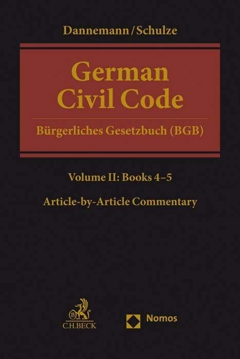 German Civil Code Volume II: Books 4-5: §§ 1297-2385