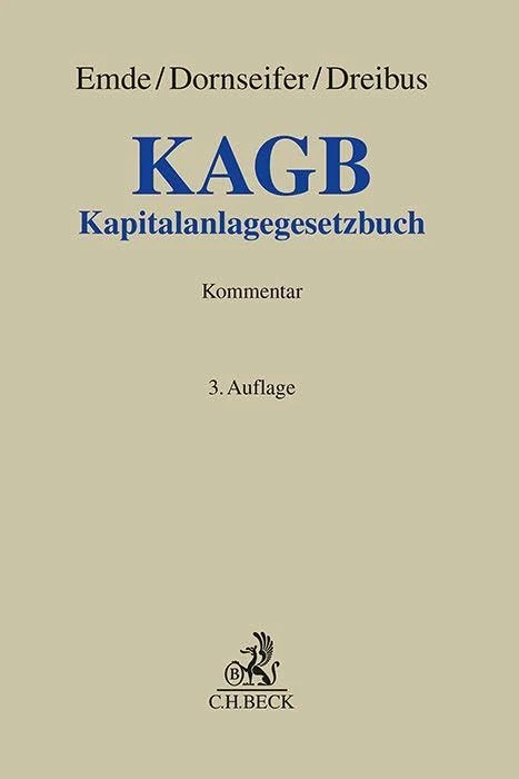 KAGB: Kapitalanlagegesetzbuch. Kommentar