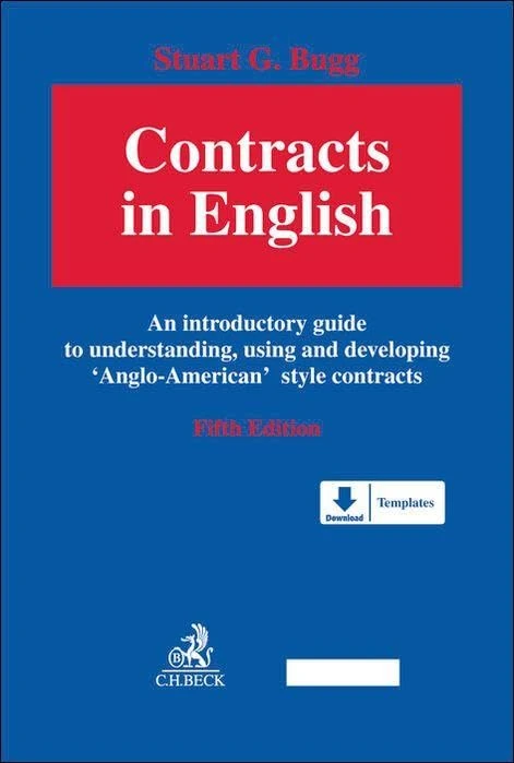 Contracts in English: An introductory guide to understanding, using and developing 'Anglo-American' style contracts - Image 1