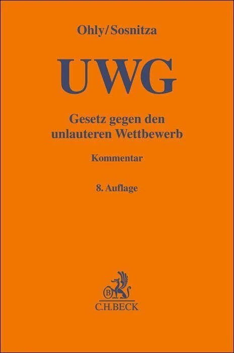 Gesetz gegen den unlauteren Wettbewerb: mit Geschäftsgeheimnisgesetz (Auszug) und Preisangabenverordnung