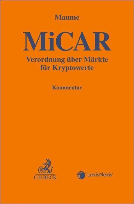 MiCAR: Verordnung über Märkte für Kryptowerte. Kommentar